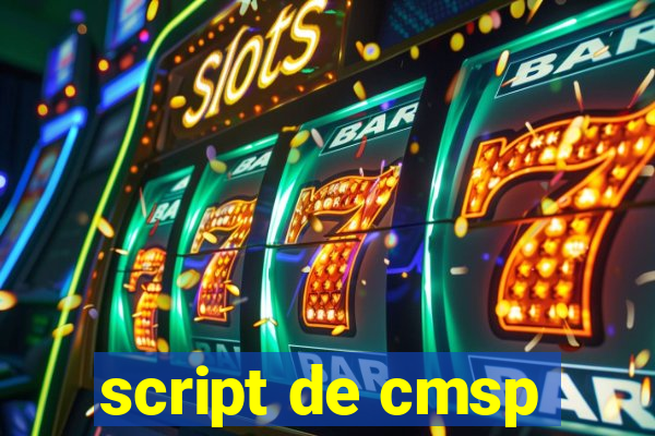 script de cmsp